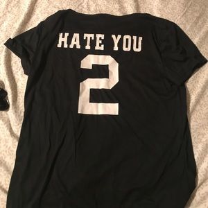 T shirt “Hate you 2”